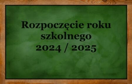 Rozpoczęcie roku szkolnego 2024/2025